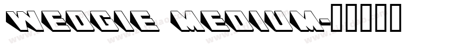 Wedgie Medium字体转换